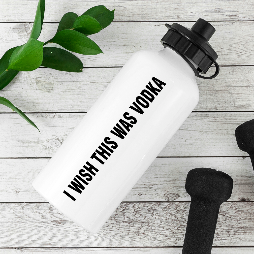 Personalised I Wish This Was Vodka Water Bottle