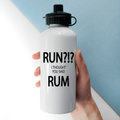 Run!? I Thought You Said Rum Personalised Water Bottle