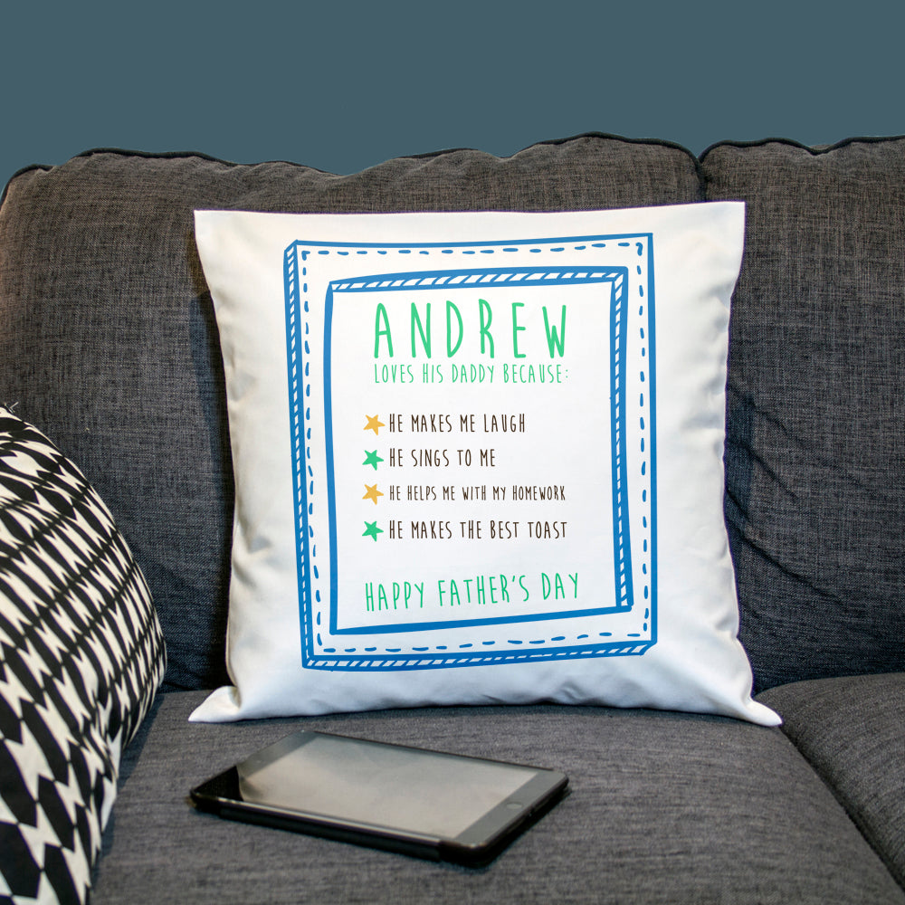 I Love Daddy Because... Personalised Cushion Cover