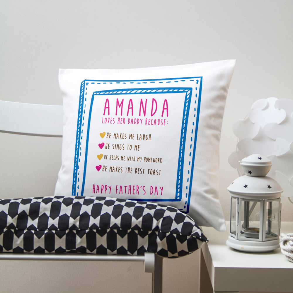 I Love Daddy Because... Personalised Cushion Cover