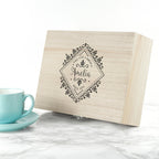 Time For a Break! Blooming Beautiful Personalised Wooden Tea Box