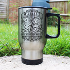 Coffee With a Touch of Whiskey Travel Mug