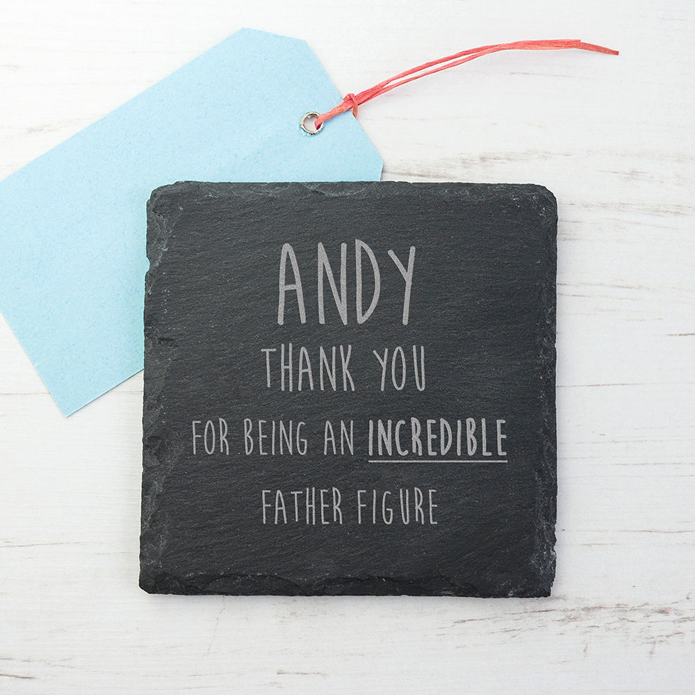 Incredible Father Figure Square Slate Keepsake