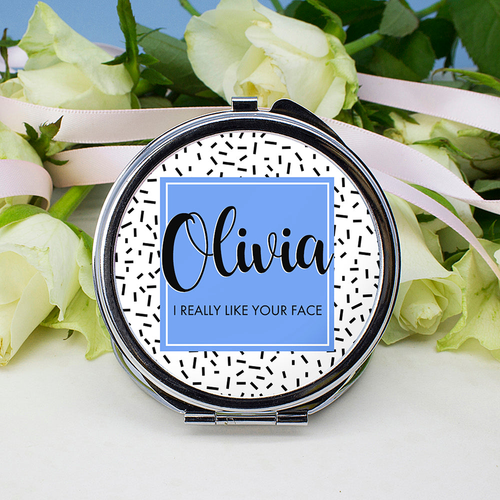 Personalised I Really Like Your Face Round Compact Mirror