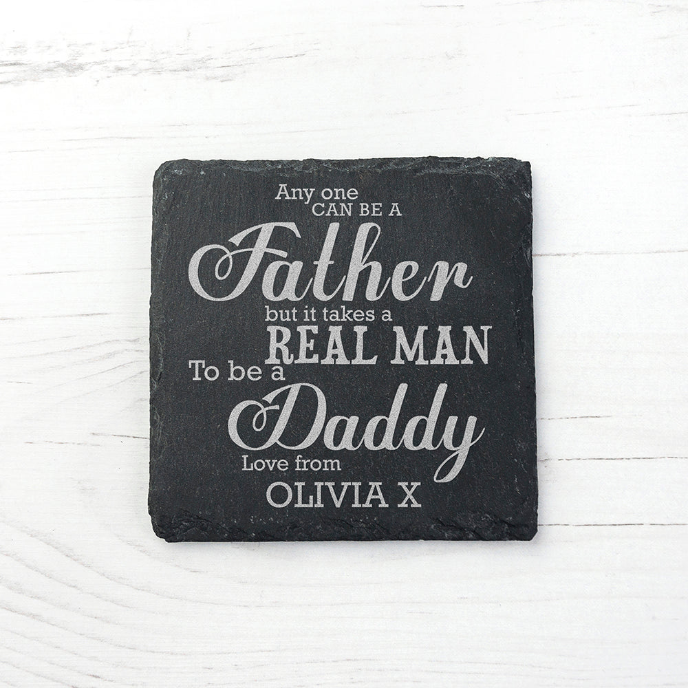 Takes a Real Man to be Daddy Slate Keepsake