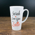 I Love You A Latte, Latte Mug
