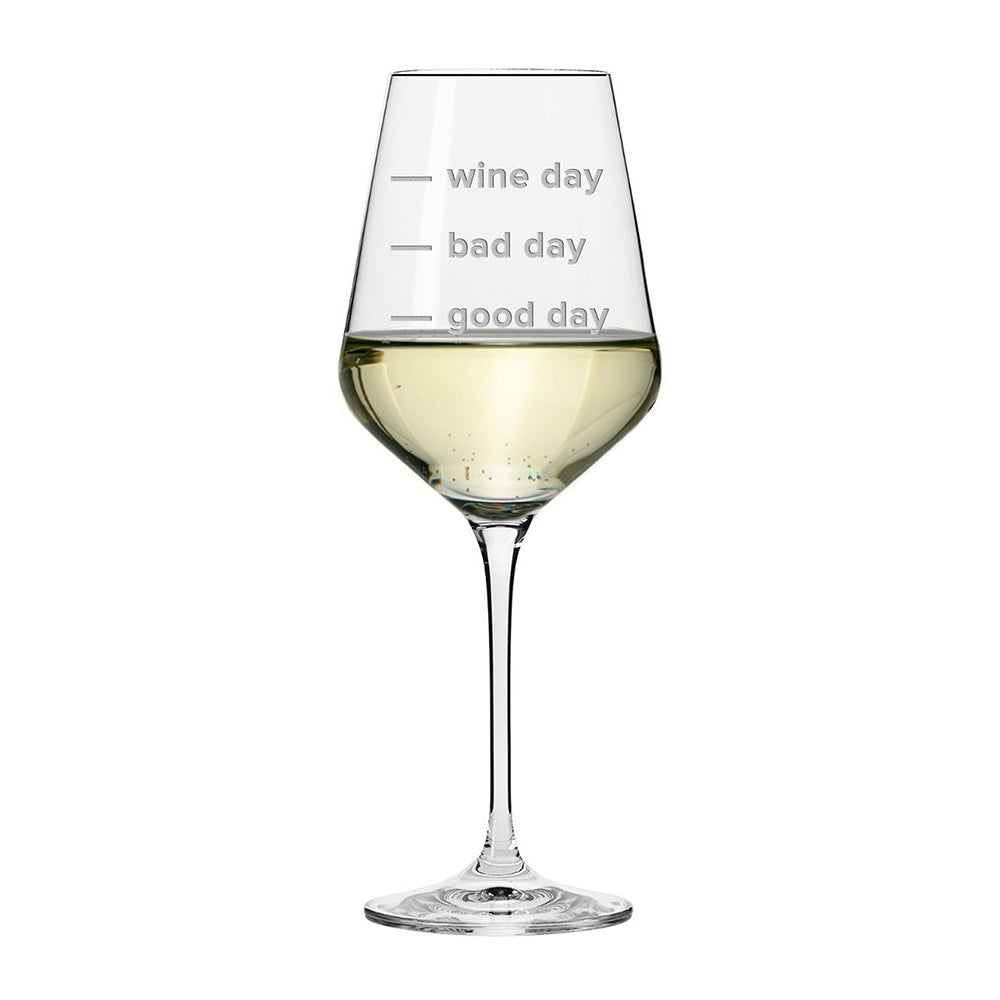 Good Day, Bad Day, Wine Day Glass