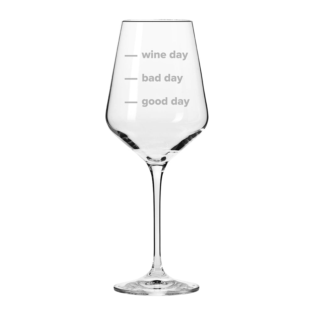 Good Day, Bad Day, Wine Day Glass